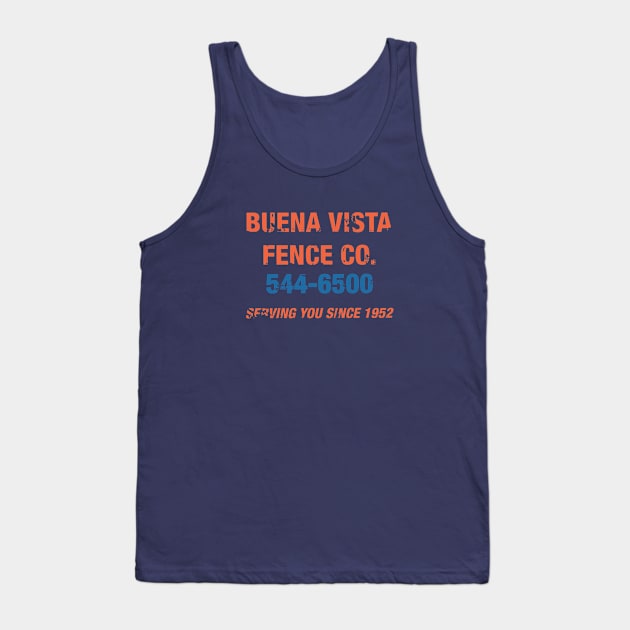 Buena Vista Fence Co Tank Top by GoAwayGreen